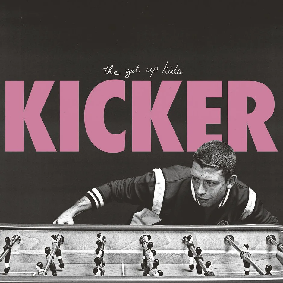Obal albumu The Get Up Kids – Kicker