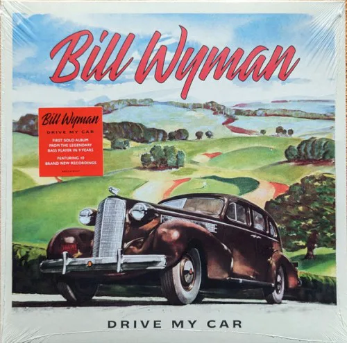 Obal alba Bill Wyman – Drive My Car