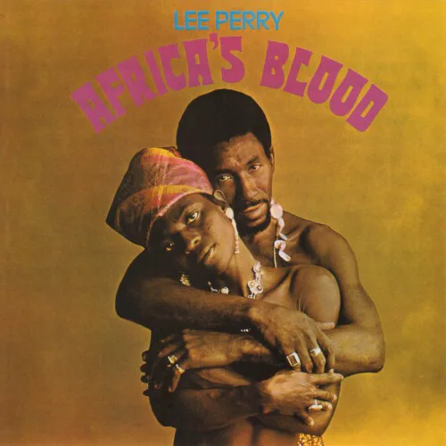 Cover of Lee “Scratch” Perry – Africa's Blood