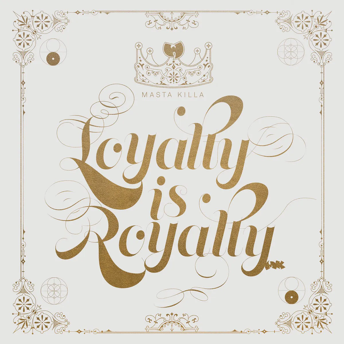 Obal alba Loyalty Is Royalty