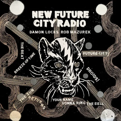 Cover of Rob Mazurek, Damon Locks – New Future City Radio