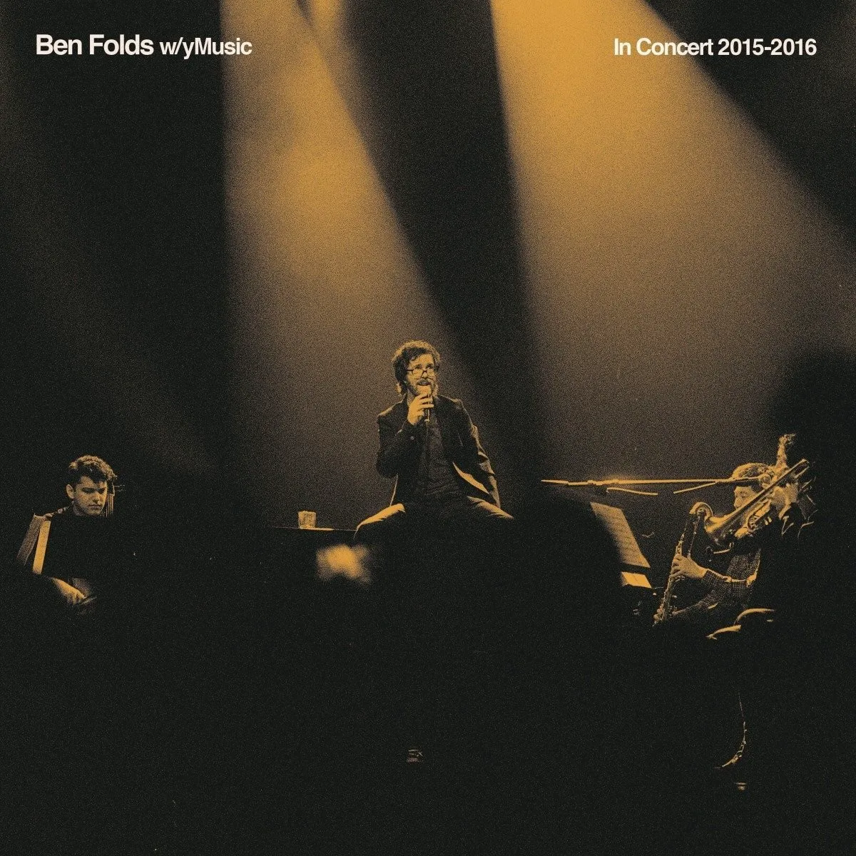 Obal alba Ben Folds, yMusic – In Concert 2015 - 2016