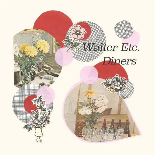 Cover of Walter Etc., Diners – Walter Etc. / Diners: Split