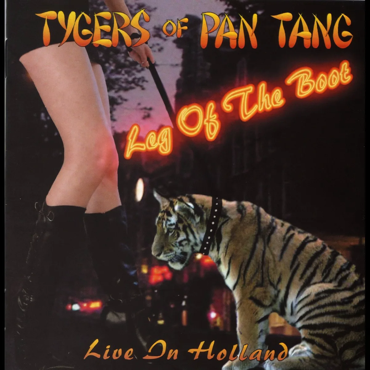 Obal albumu Tygers of Pan Tang – Leg of the Boot - Live in Holland