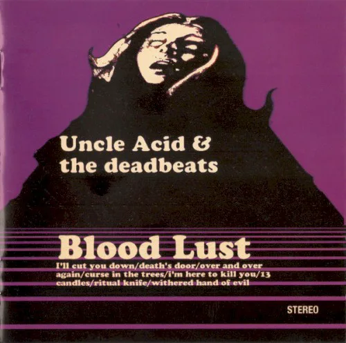 Cover of Uncle Acid & The Deadbeats – Blood Lust