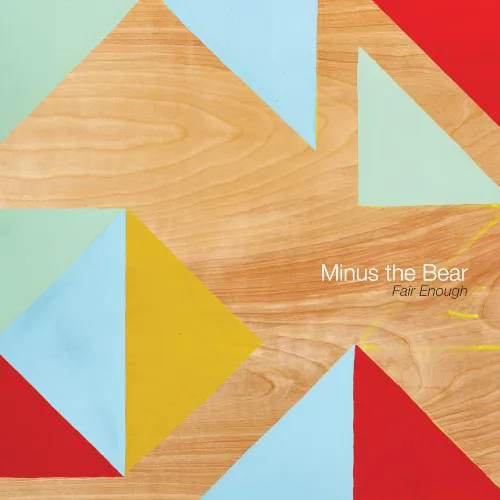 Obal albumu Minus the Bear – Fair Enough