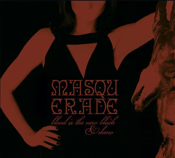 Cover of Masquerade – Blood Is the New Black