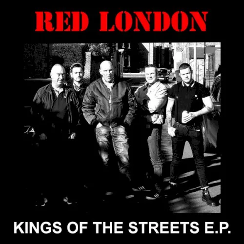 Cover of Red London – Kings of the Streets E.P.