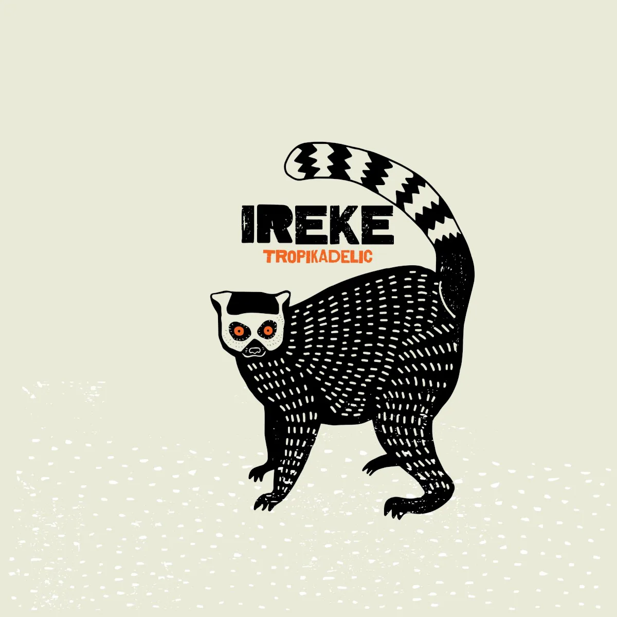 Cover of IREKE – Tropikadelic