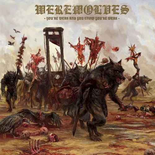 Cover of Werewolves – You're Weak and You Know You're Weak