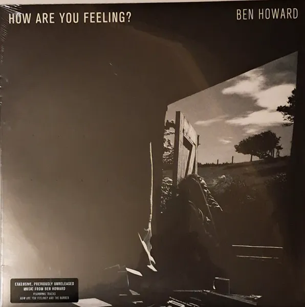 Cover of Ben Howard – How Are You Feeling?