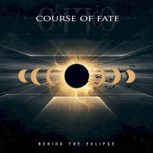 Obal albumu Course of Fate – Behind The Eclipse