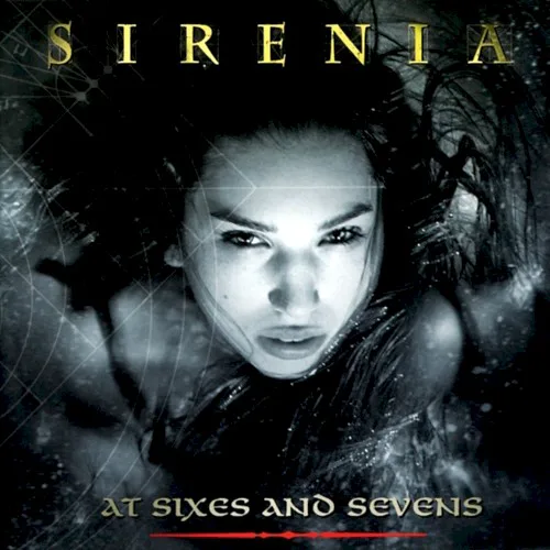 Cover of Sirenia – At Sixes and Sevens