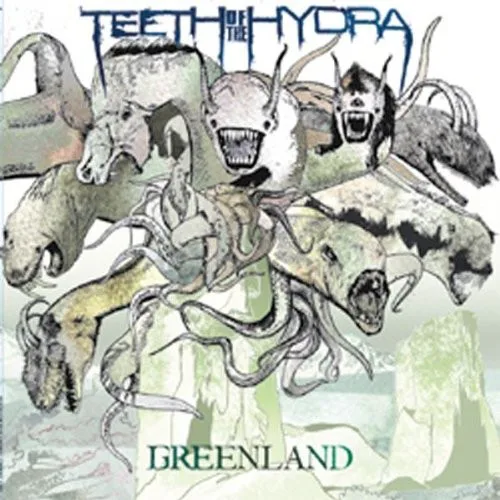 Obal alba Teeth of the Hydra – Greenland