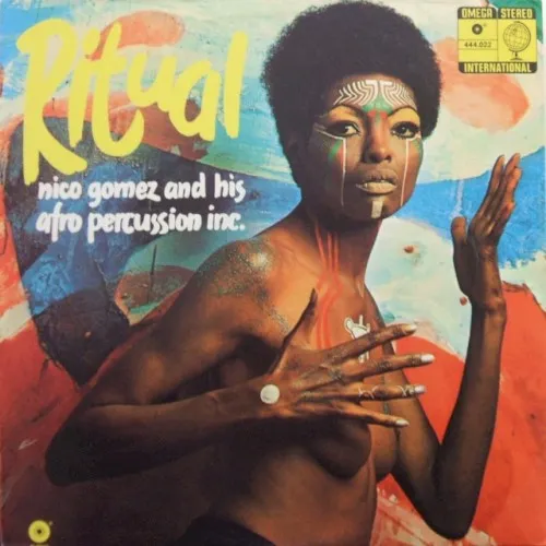 Cover of Nico Gomez & His Afro Percussion Inc. – Ritual