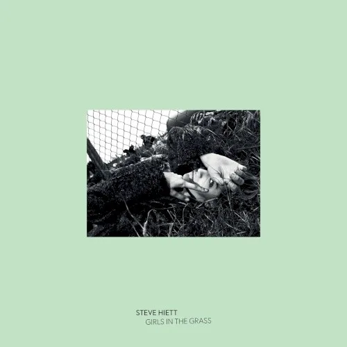 Cover of Steve Hiett – Girls in the Grass