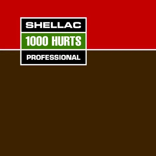 Cover of Shellac – 1000 Hurts