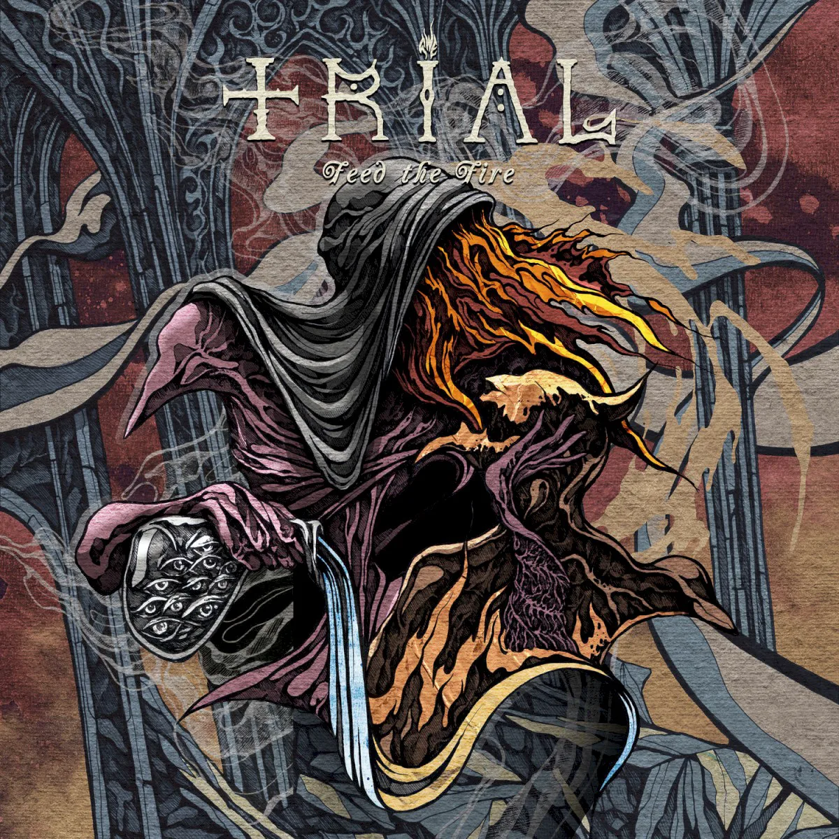 Cover of Trial – Feed the Fire