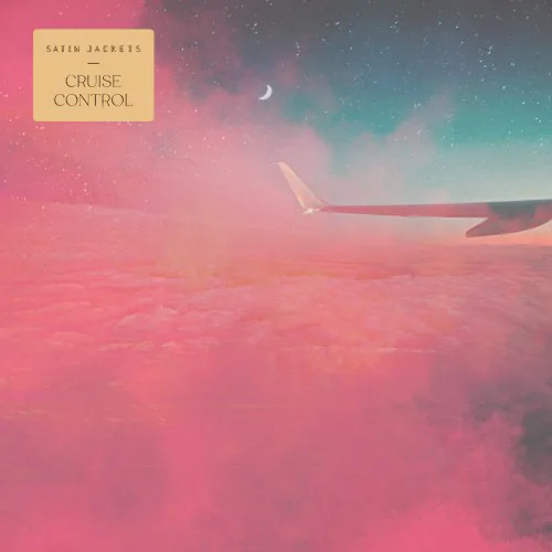 Cover of Satin Jackets – Cruise Control