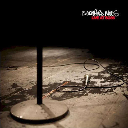 Cover of Sleaford Mods – Live at SO36