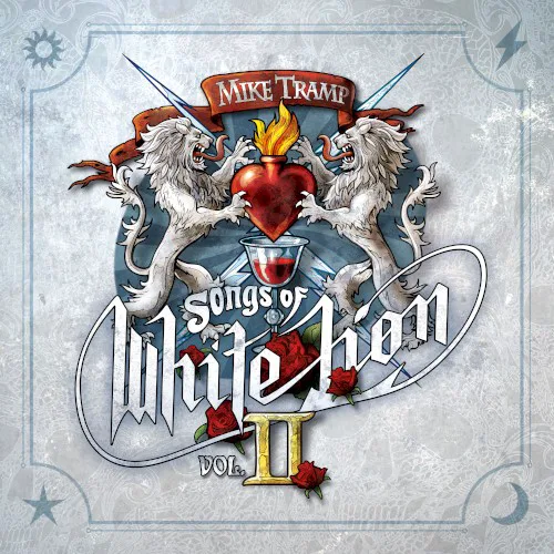Obal alba Mike Tramp – Songs of White Lion, Vol. II