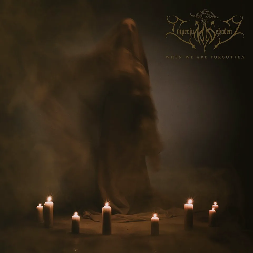 Obal alba Imperium Dekadenz – When We Are Forgotten