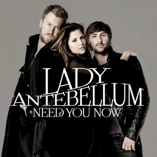 Obal albumu Lady A – Need You Now