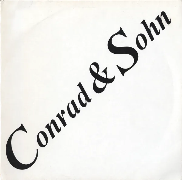 Cover of Conrad Schnitzler, Gregor Schnitzler – Conrad & Sohn
