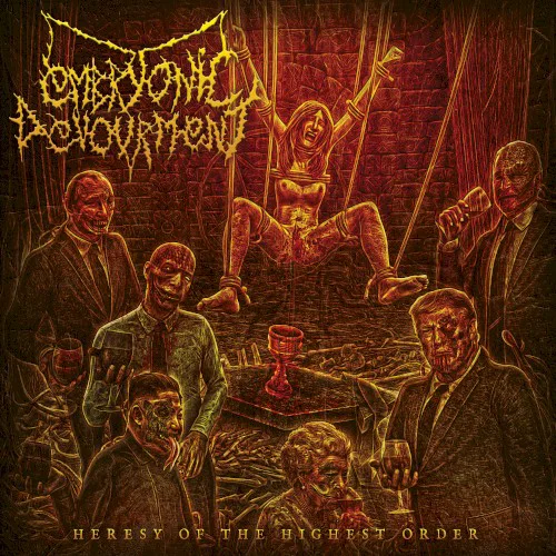 Cover of Embryonic Devourment – Heresy of the Highest Order