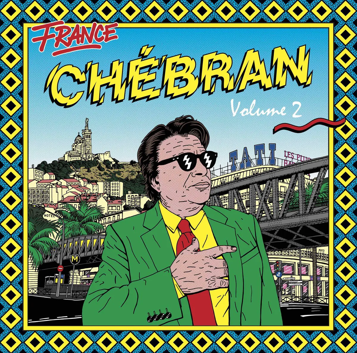 Obal alba France chébran, volume 2 : French Boogie 1981–1987