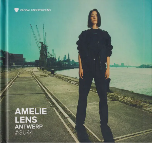 Obal alba Global Underground 044: Amelie Lens in Antwerp