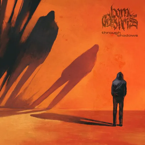 Obal alba Born of Osiris – Through Shadows