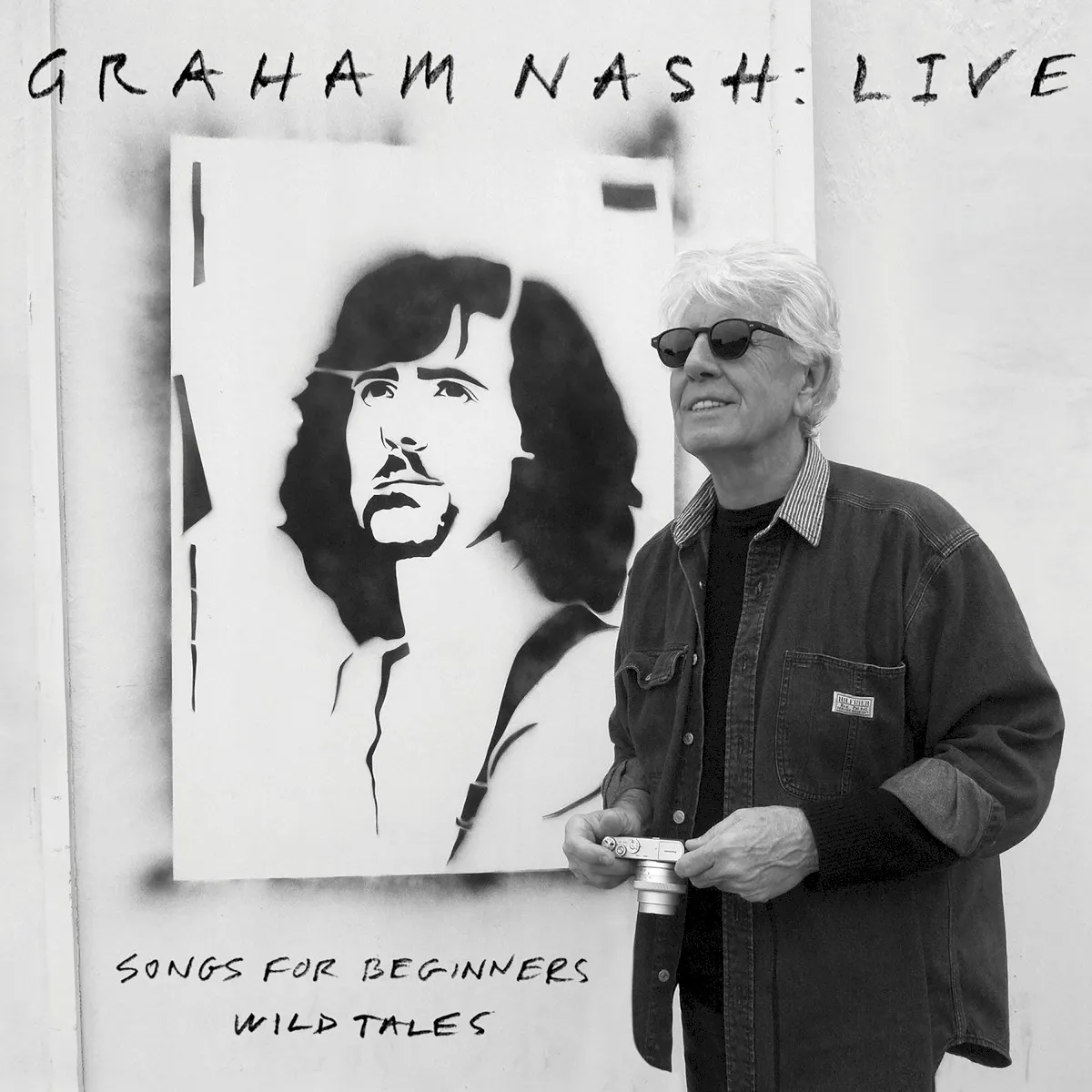 Obal albumu Graham Nash – Live: Songs for Beginners / Wild Tales