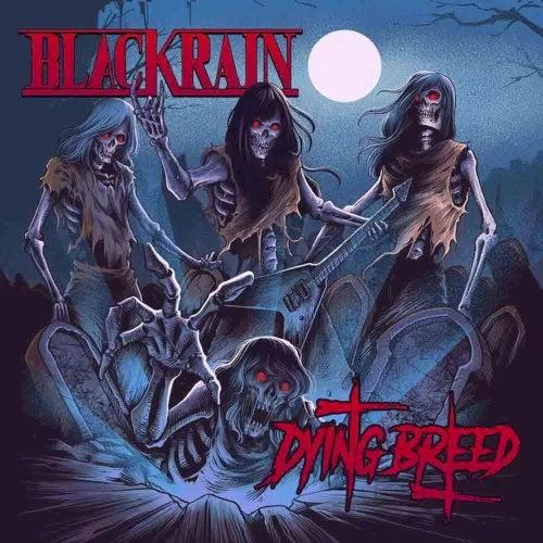 Cover of BlackRain – Dying Breed