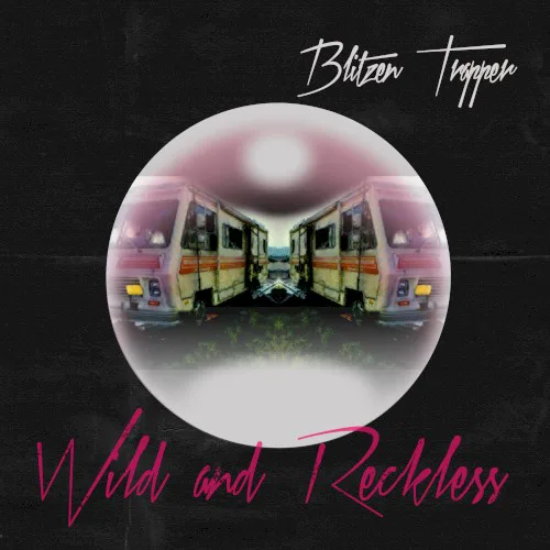 Cover of Blitzen Trapper – Wild and Reckless