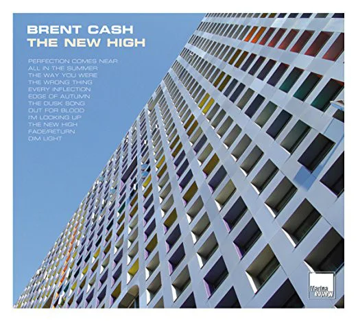 Cover of Brent Cash – The New High