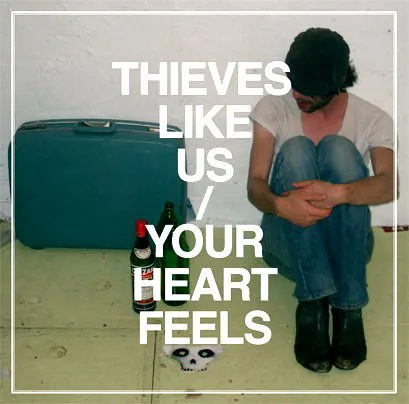 Thieves Like Us