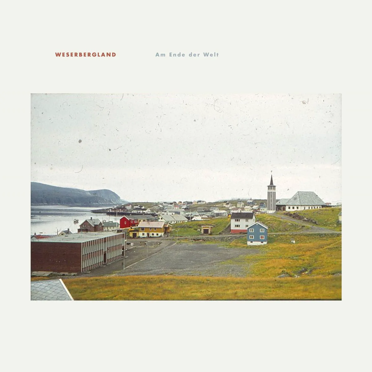 Cover of Weserbergland – Am Ende der Welt