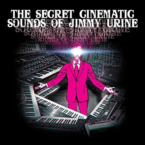 Obal alba The Secret Cinematic Sounds of Jimmy Urine
