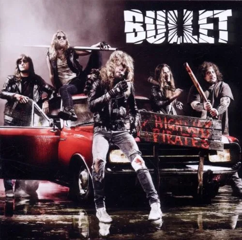 Cover of Bullet – Highway Pirates