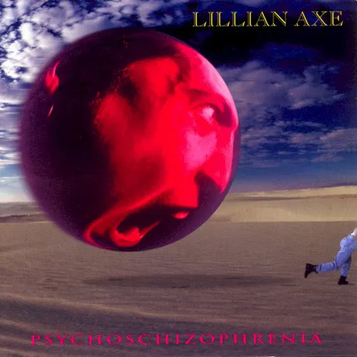 Cover of Lillian Axe – Psychoschizophrenia