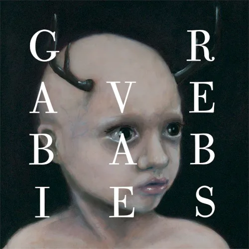 Cover of Grave Babies – Gothdammit