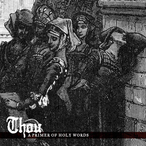Cover of Thou – A Primer of Holy Words