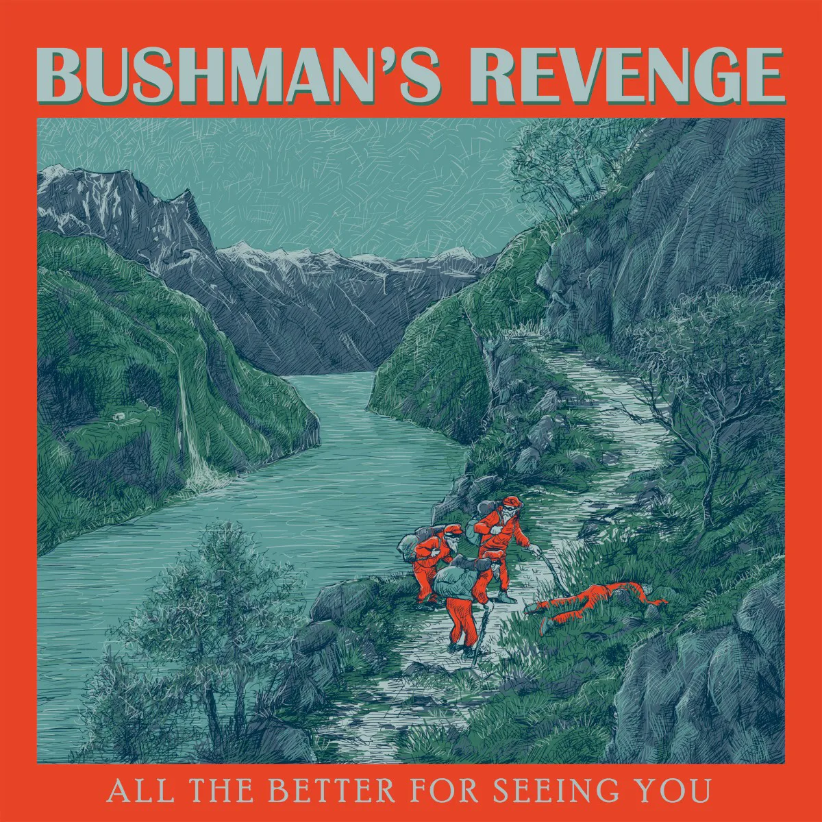 Obal albumu Bushman’s Revenge – All the Better for Seeing You