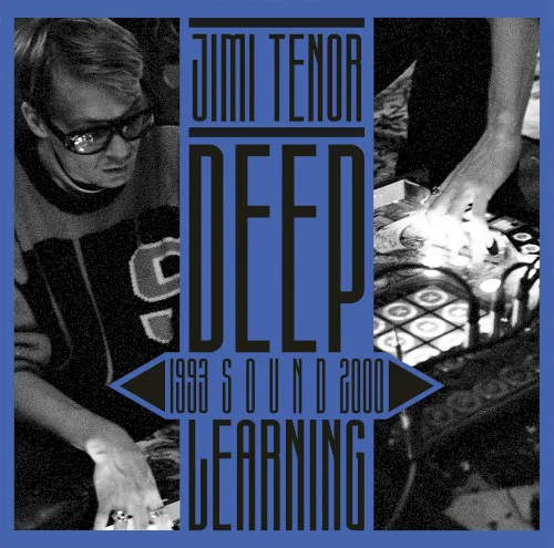 Cover of Jimi Tenor – Deep Sound Learning (1993-2000)