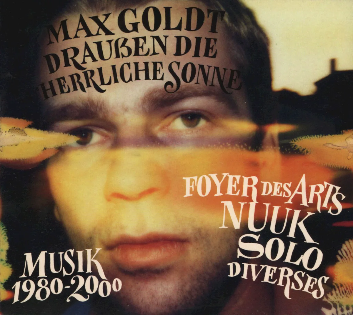 Cover of Max Goldt – Draußen die herrliche Sonne: Musik 1980-2000