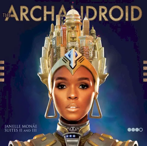 Cover of Janelle Monáe – The ArchAndroid