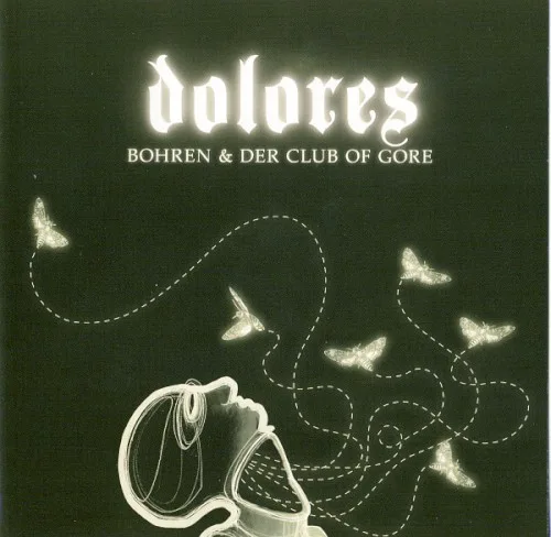 Cover of Bohren & der Club of Gore – Dolores