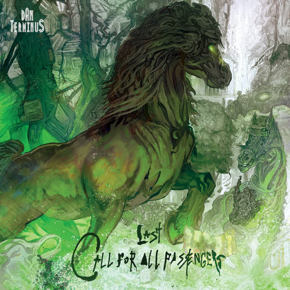 Cover of Dan Terminus – Last Call for All Passengers