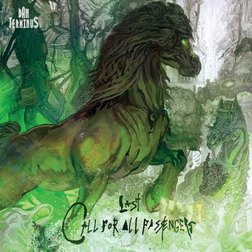Cover of Dan Terminus – Last Call for All Passengers
